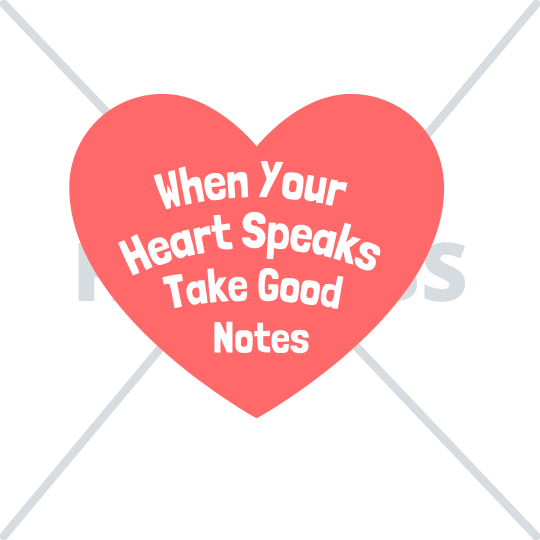 Heart-Speaks-Take-Notes-SVG