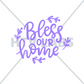 Bless-Our-Home-SVG